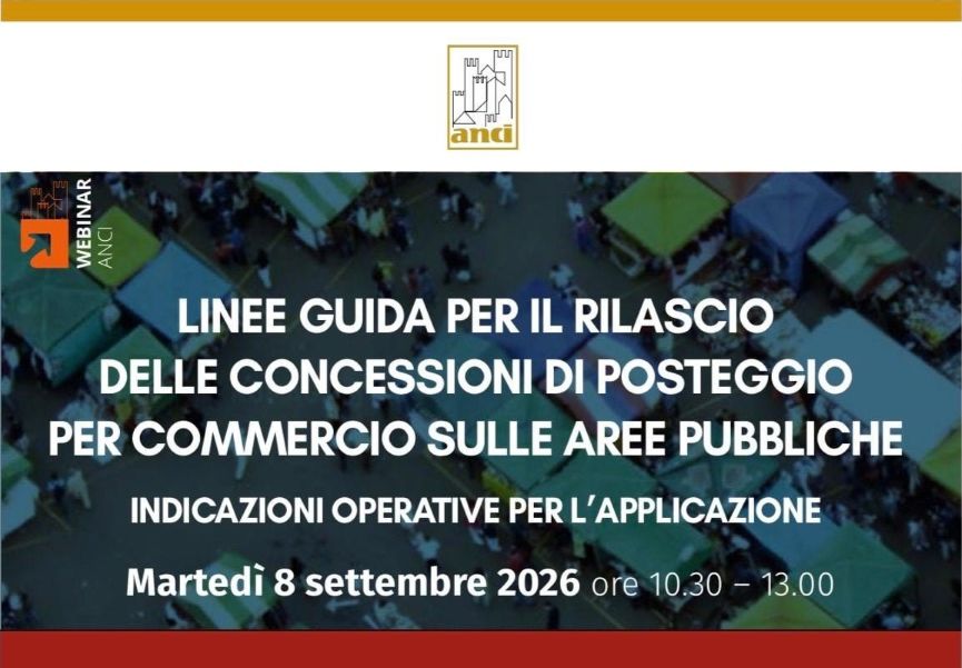 Concessioni per il commercio su aree pubbliche: webinar Anci sulle nuove Linee guida